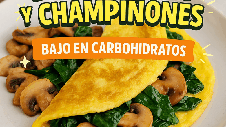 Tortilla baja en carbohidratos con espinacas y champiñones